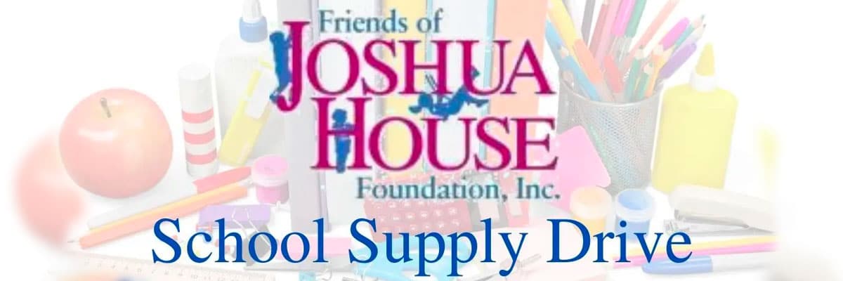 joshua house school supply drive